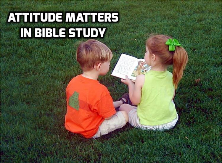 in-bible-study-attitude-matters-wednesday-in-the-word