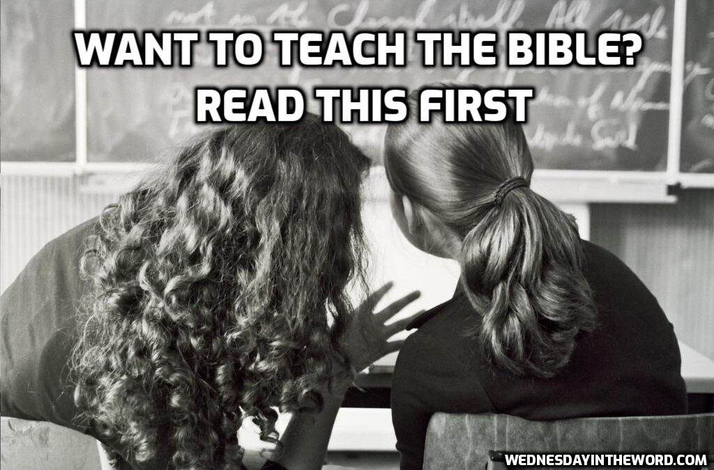 Want to Teach the Bible? Read this First