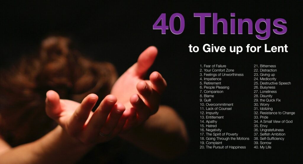 40 Things to Give Up for Lent Phil Ressler