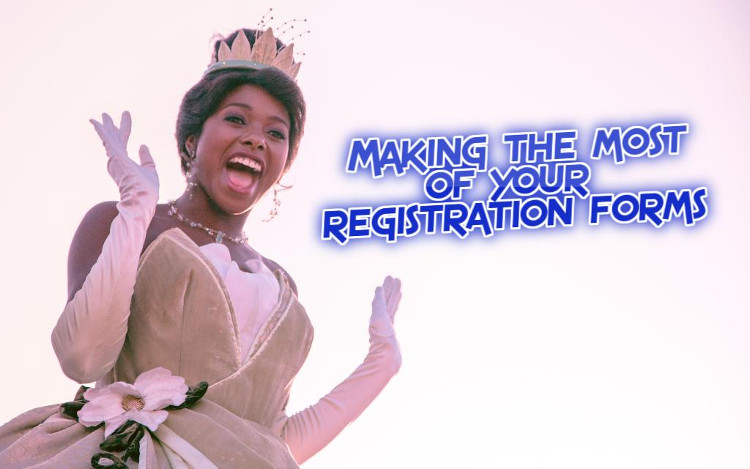 Making the most of registration forms