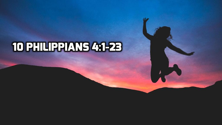 10 Philippians 41 23 Rejoice In The Lord Wednesday In The