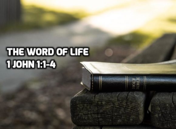 01-1-john-1-1-4-the-word-of-life-wednesday-in-the-word