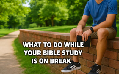 16 things to do while your Bible study is on break