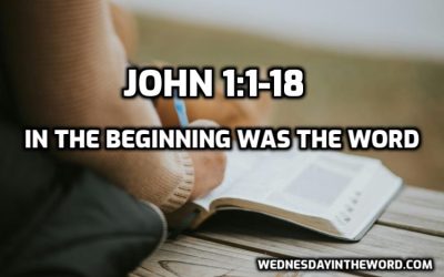 02 In the Beginning was the Word (John 1:1-18)