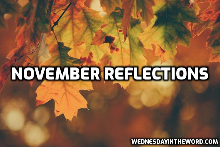 November 2024 Reflections