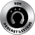 Podcast 50K Listens Badge