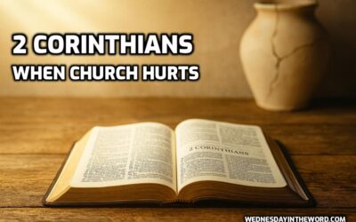 2 Corinthians: When Church Hurts
