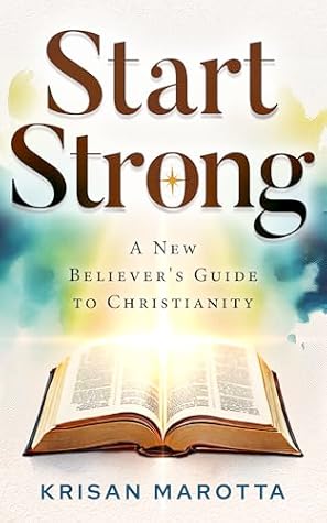 Start Strong by Krisan Marotta